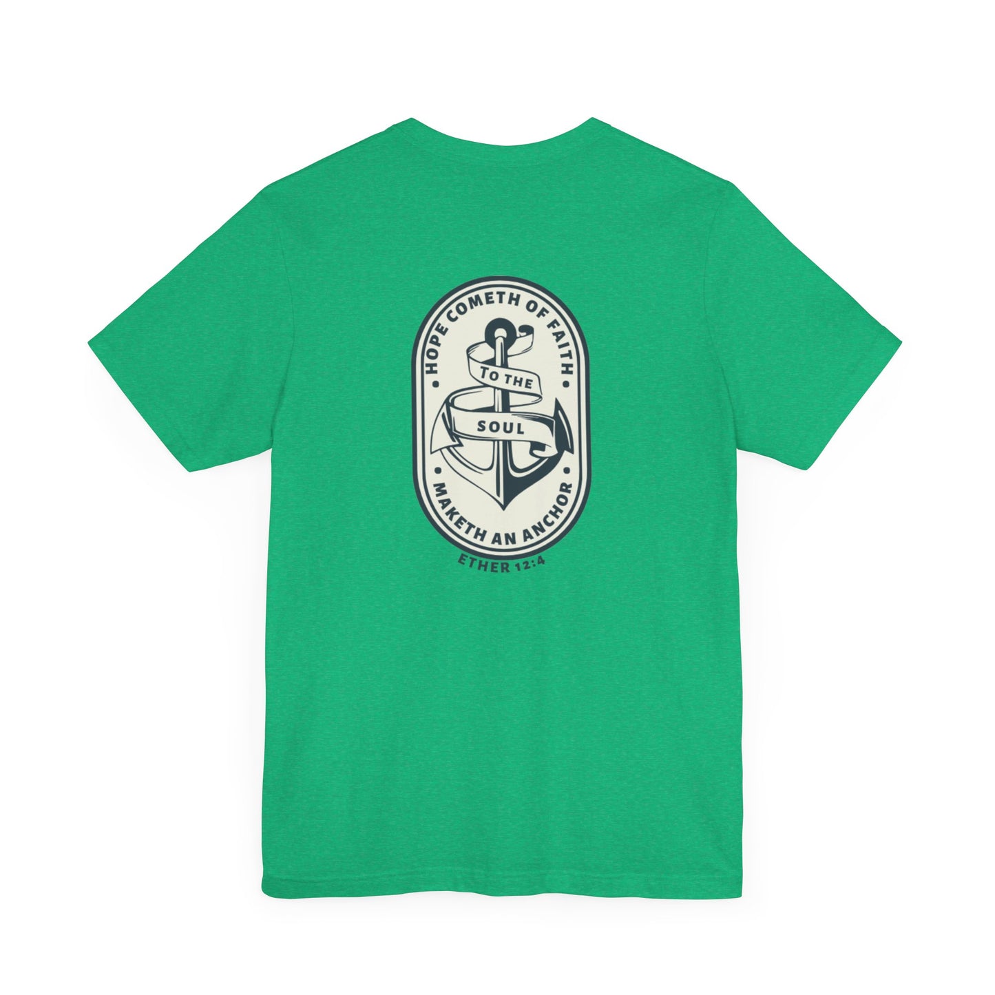 Faith Maketh and Anchor- Unisex Jersey Short Sleeve Tee