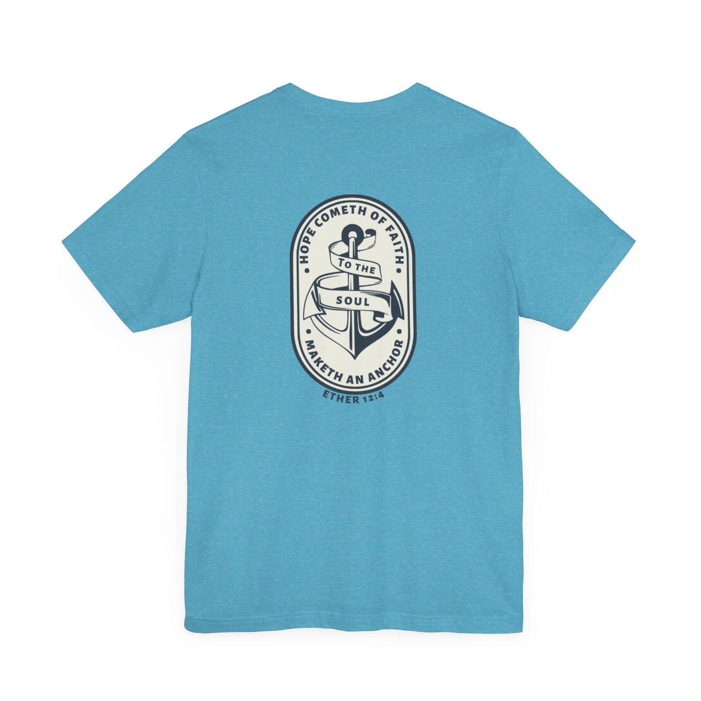 Faith Maketh and Anchor- Unisex Jersey Short Sleeve Tee