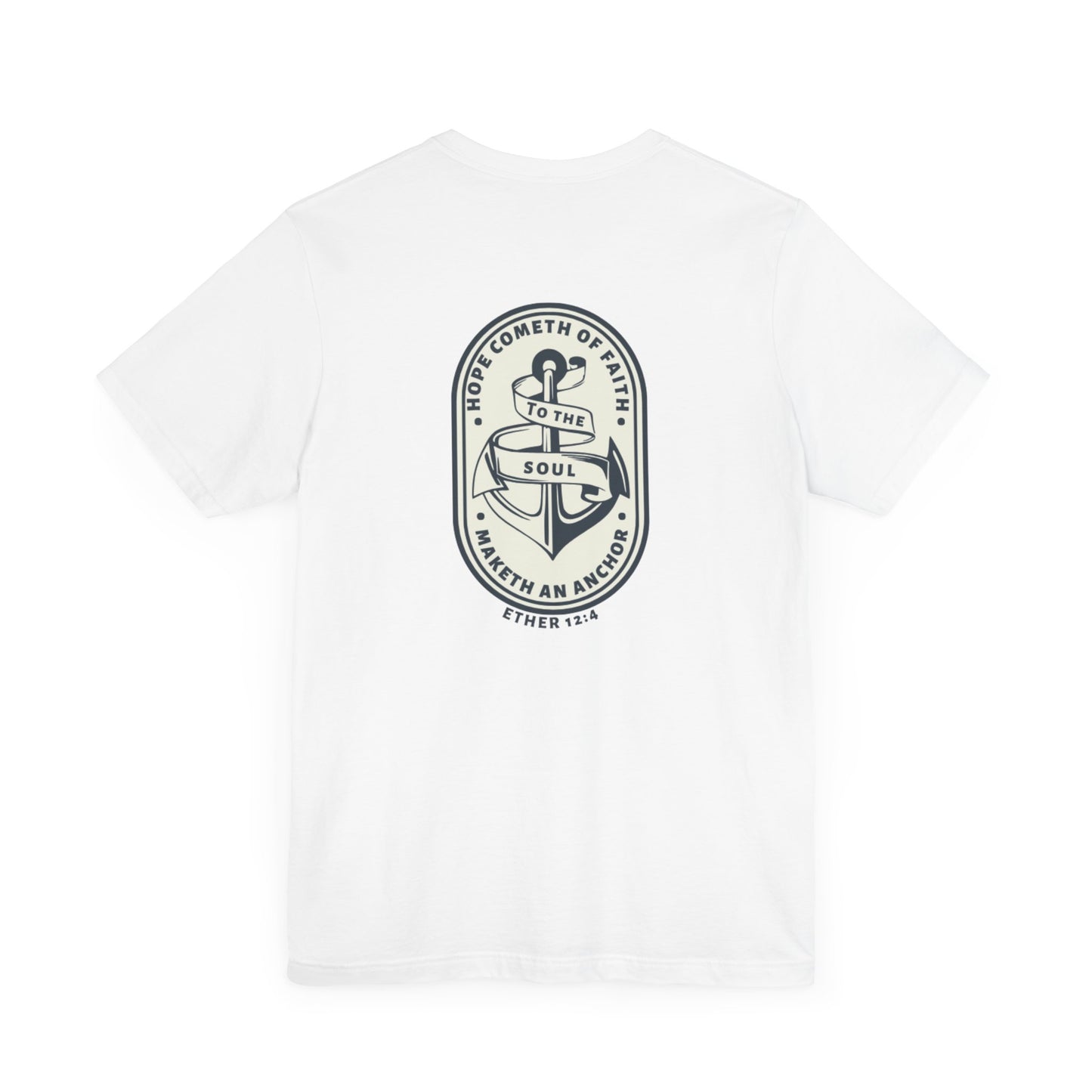 Faith Maketh and Anchor- Unisex Jersey Short Sleeve Tee