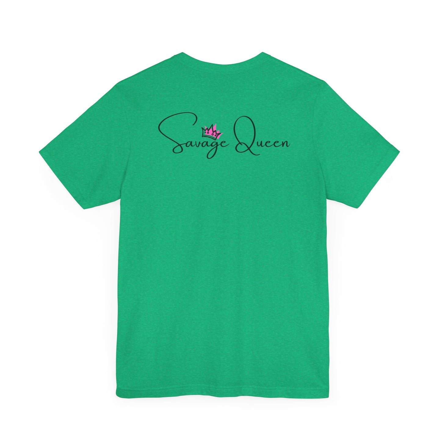 Savage Queen- Jersey Short Sleeve Tee